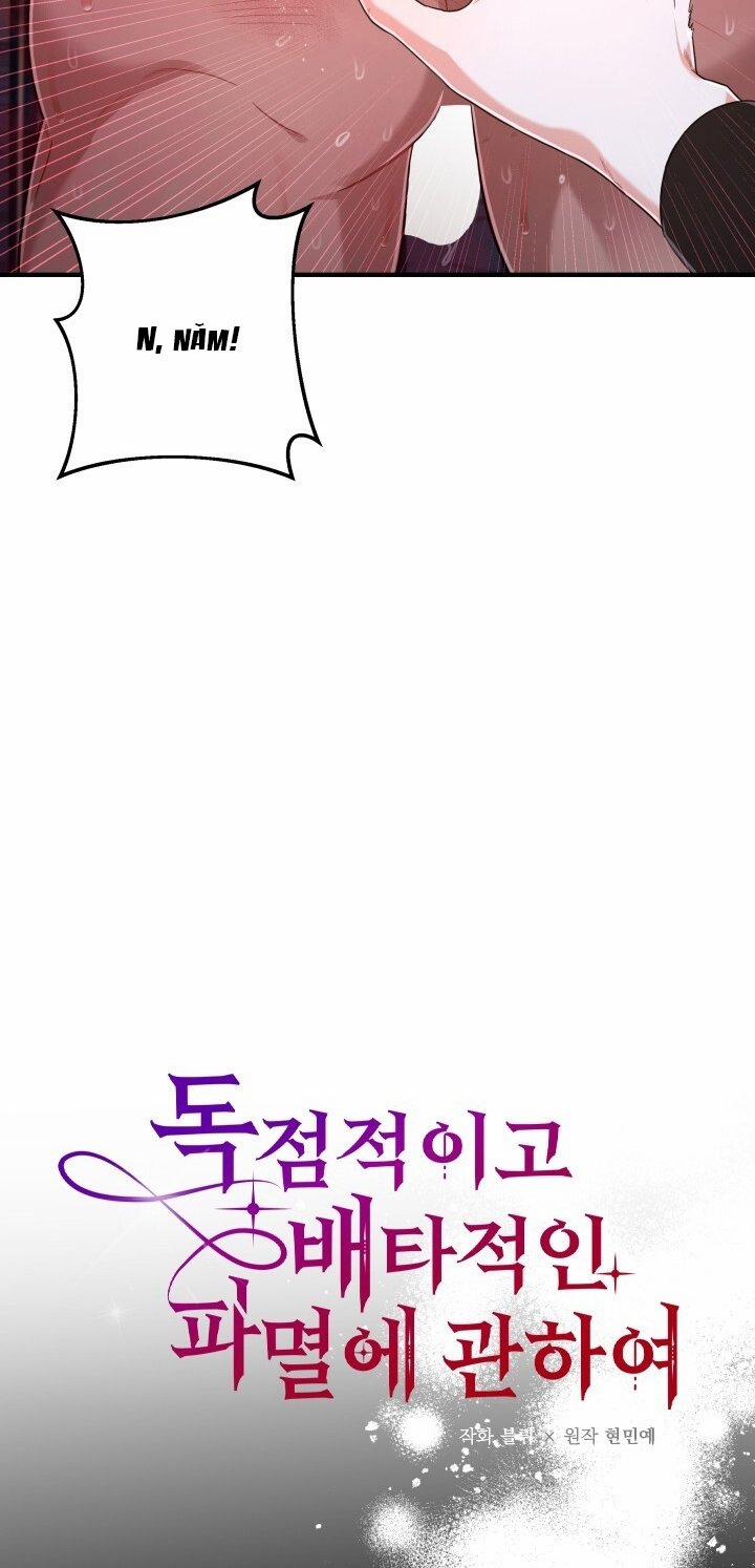 [18+] Độc Chiếm Và Hủy Diệt 7.1 trang 19