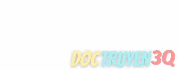 [18+] Mối Quan Hệ Đơn Giản 48.1 trang 52