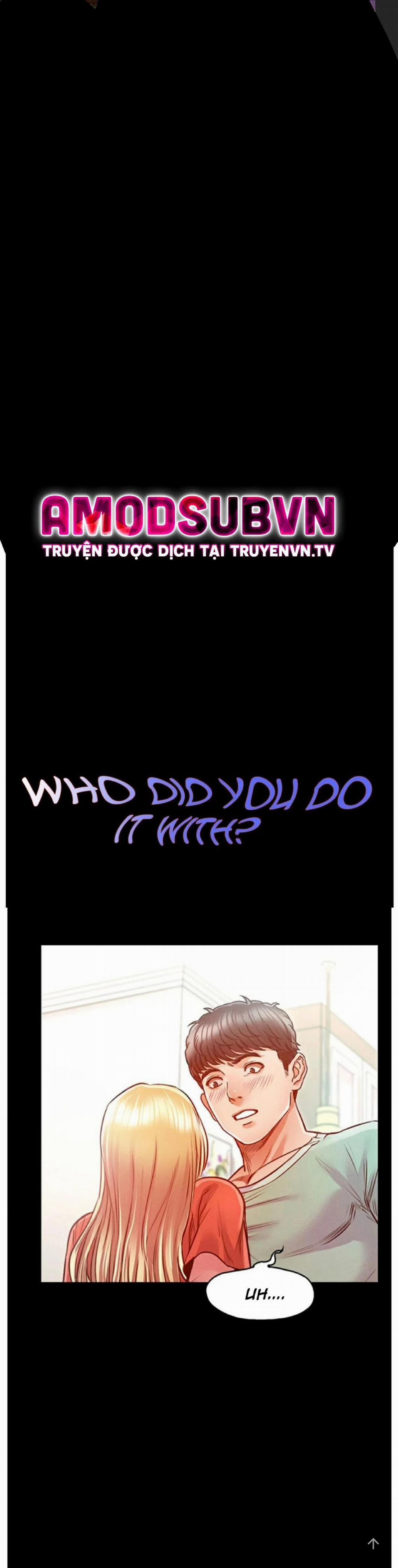 Anh Đã Làm Chuyện Đó Với Ai? 7 trang 3