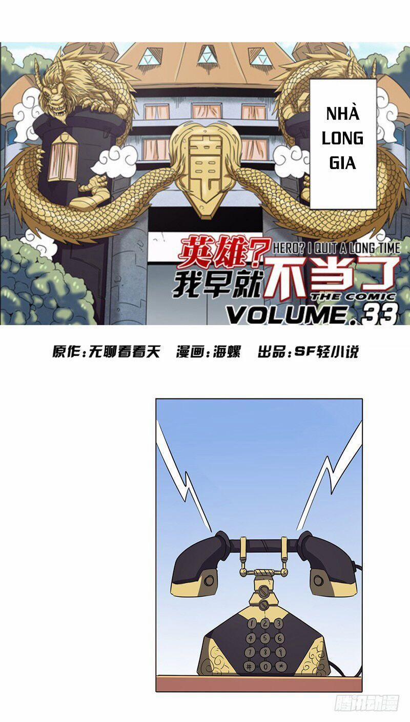 Anh Hùng ? Ta Không Làm Lâu Rồi 33 trang 1