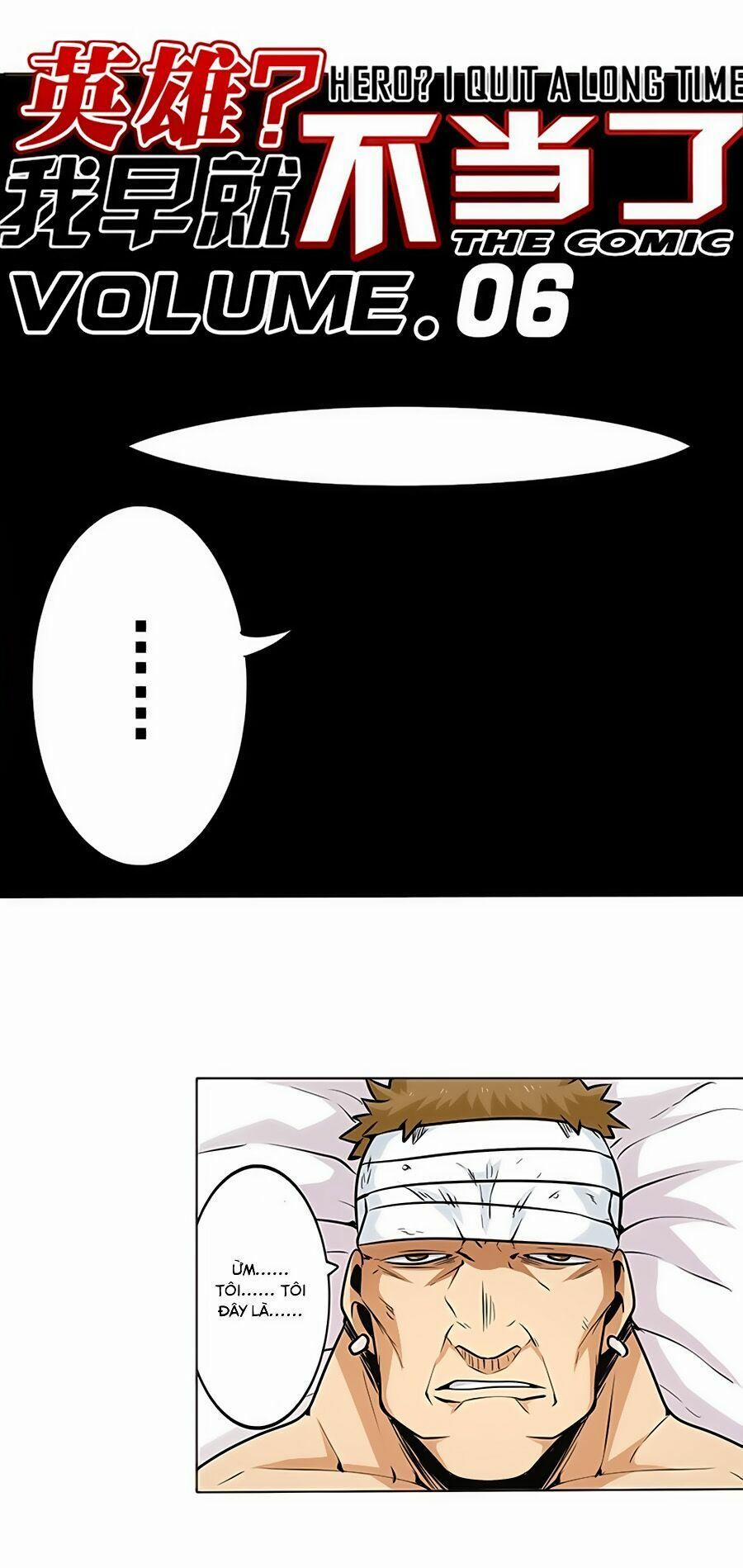 Anh Hùng ? Ta Không Làm Lâu Rồi 6 trang 1