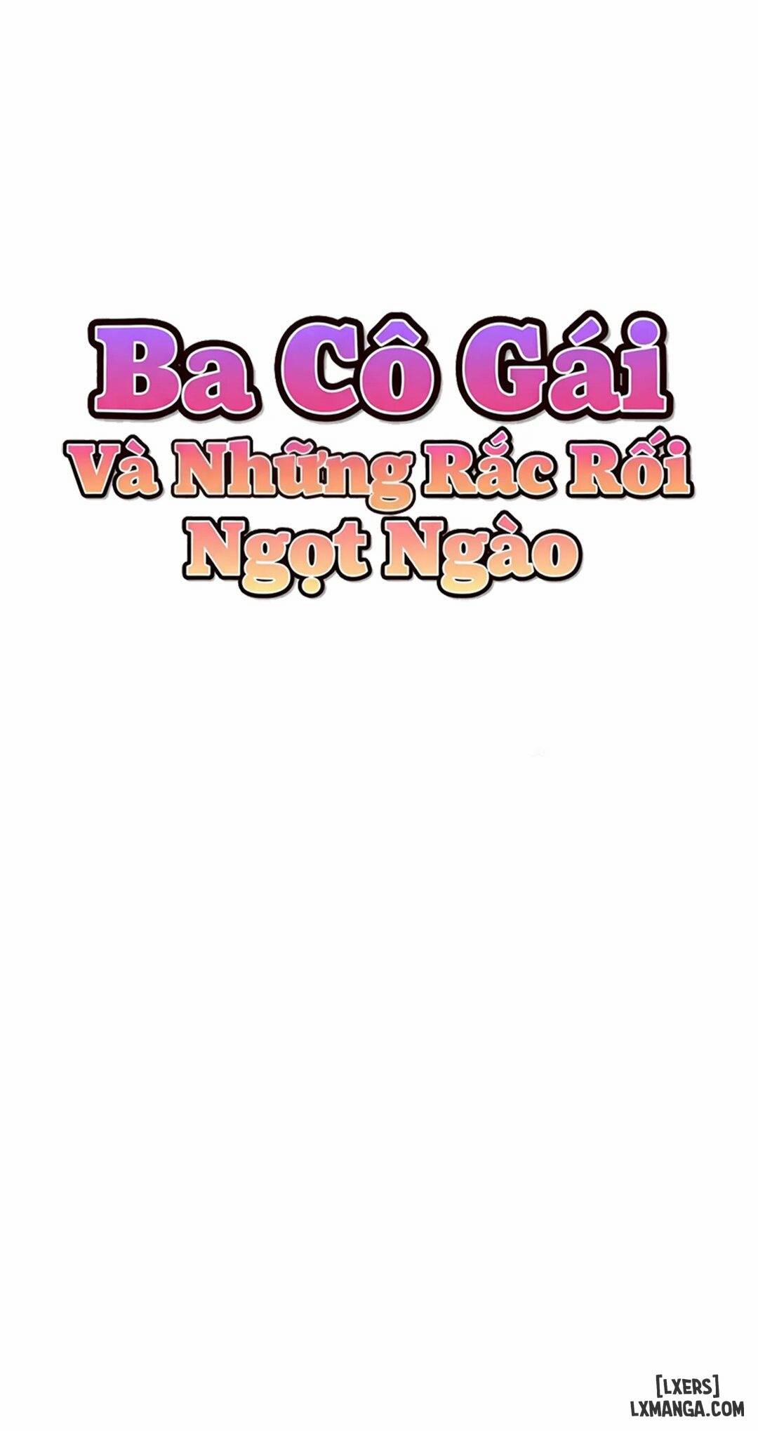 Ba Cô Gái Và Những Rắc Rối Ngọt Ngào 26 trang 42