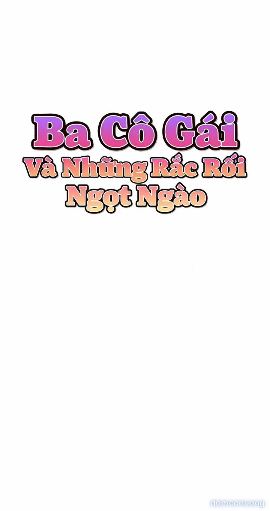Ba Cô Gái Và Những Rắc Rối Ngọt Ngào 26 trang 43