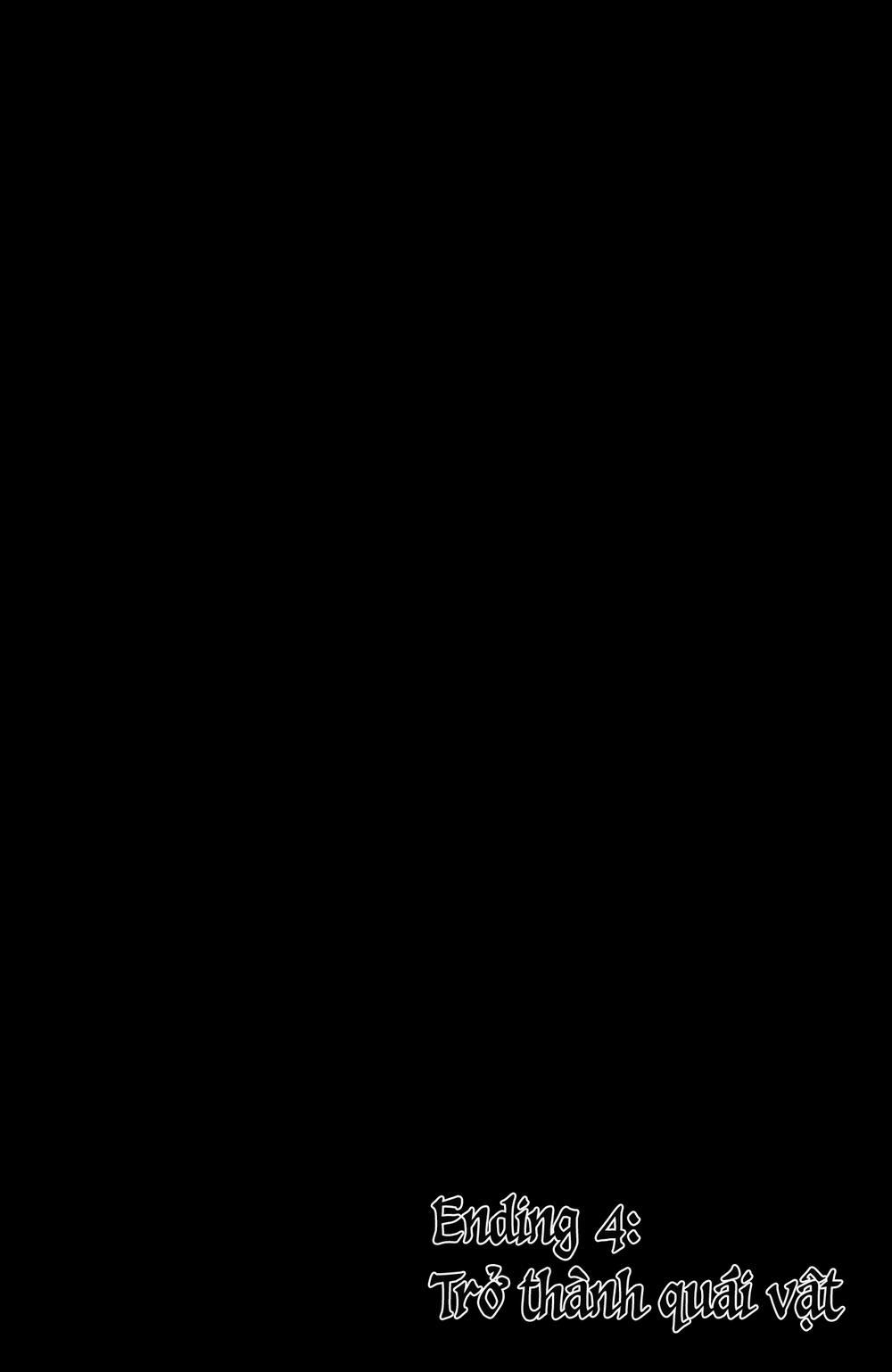Bad Ending Party Ending 0 Trở thành quái vật trang 20