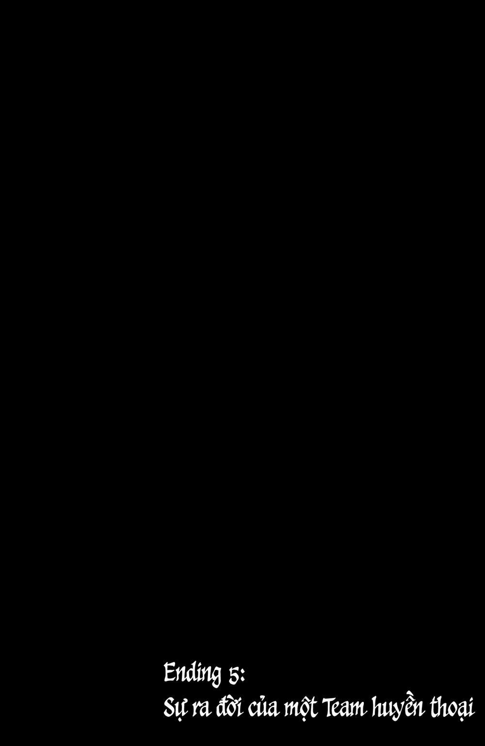 Bad Ending Party Ending 5: Sự ra đời của Team huyền thoại (NTR) trang 10