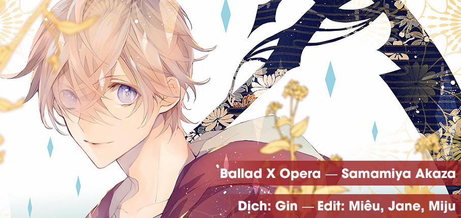 Ballad X Opera 26 trang 1