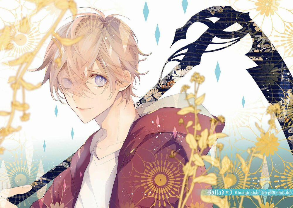 Ballad X Opera 5 trang 7