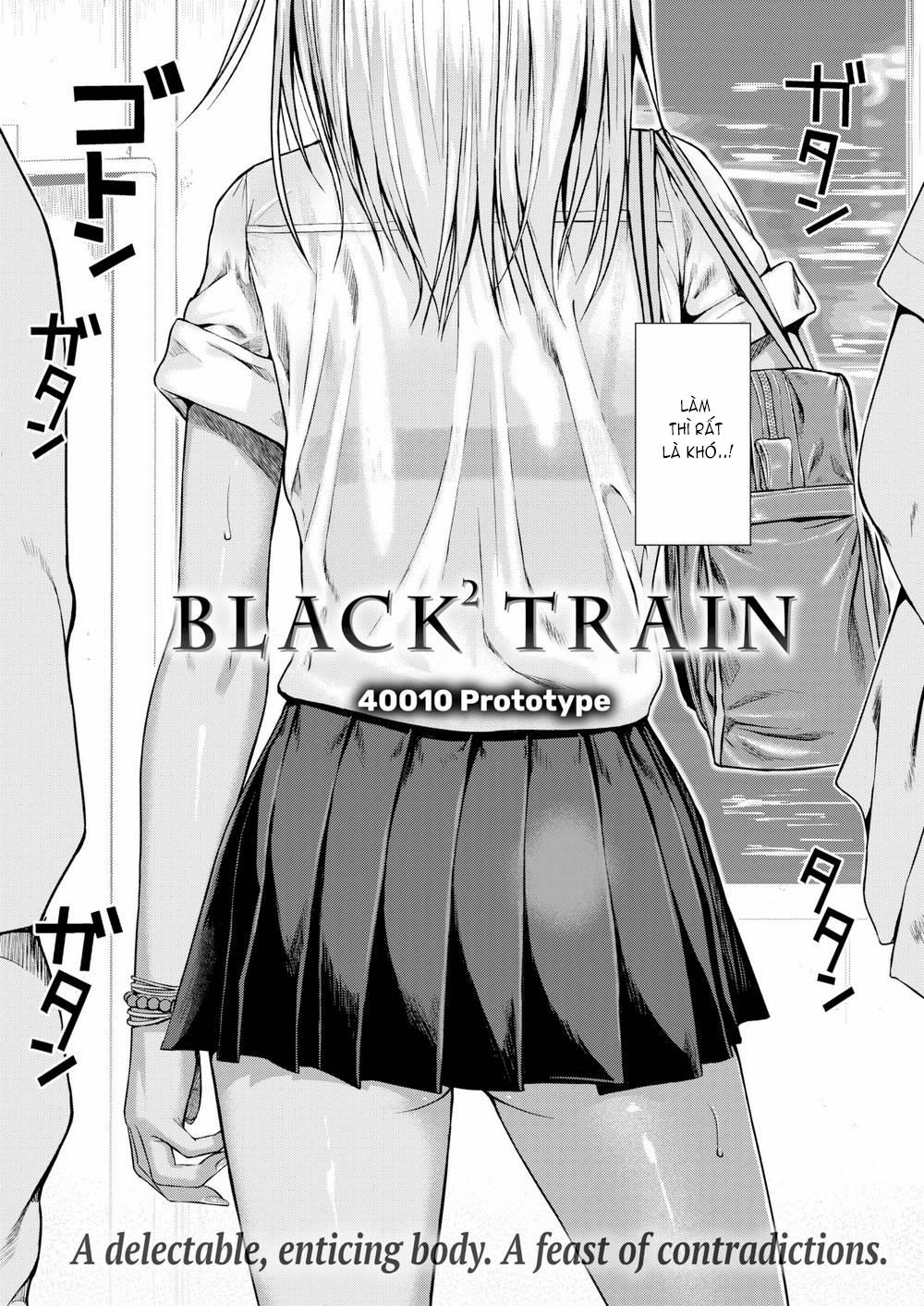 Black² Train Oneshot [Không che] trang 3