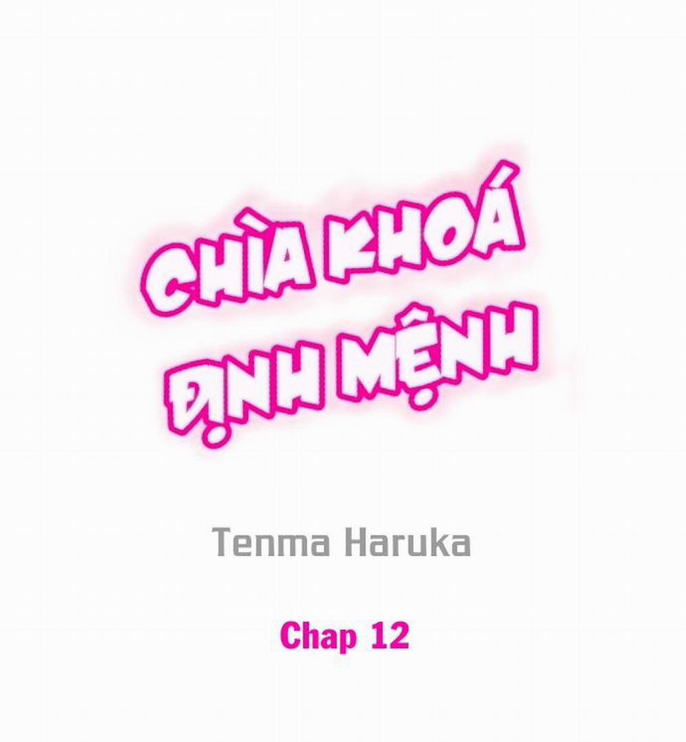 Chìa Khóa Định Mệnh 12 - Nện Again trang 1