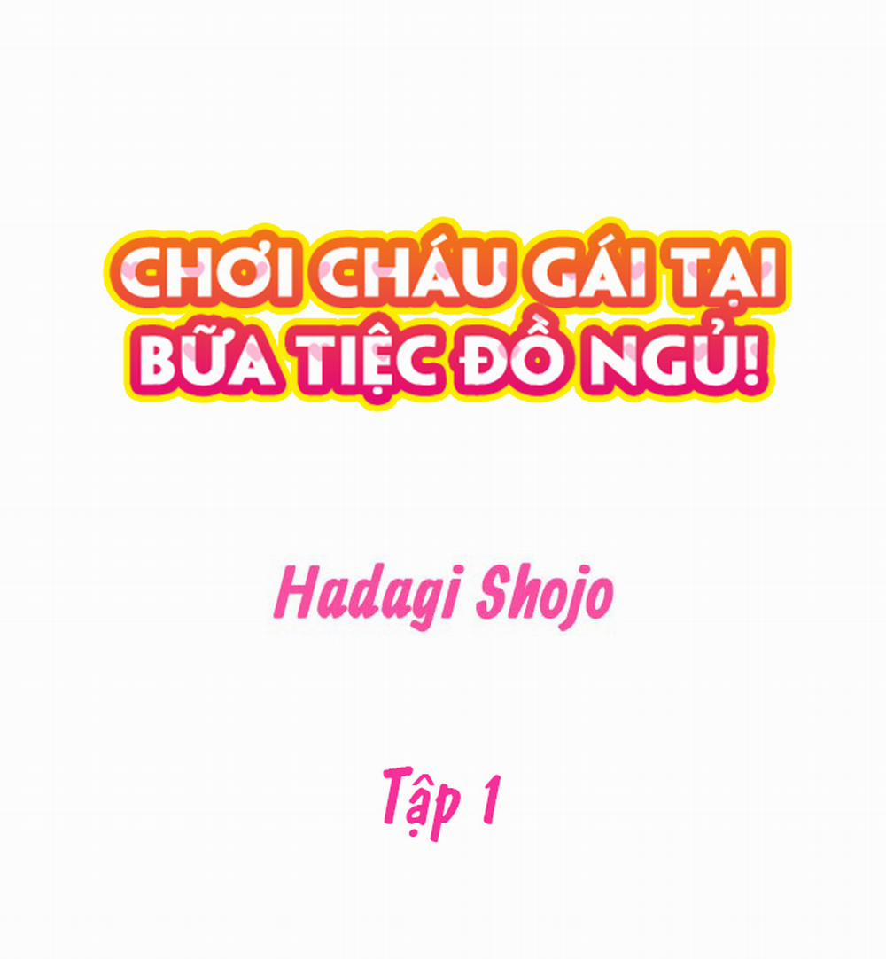Chơi Cháu Gái Tại Bữa Tiệc Đồ Ngủ! 1 trang 1