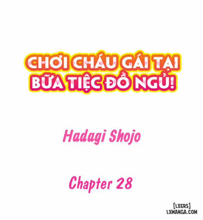 Chơi Cháu Gái Tại Bữa Tiệc Đồ Ngủ! 28 trang 1