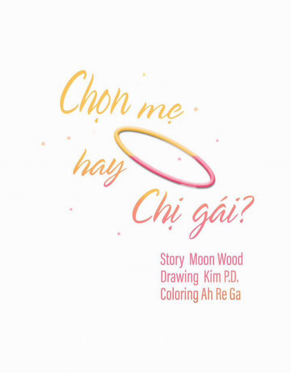 Chọn Mẹ Hay Chị Gái 12 trang 3