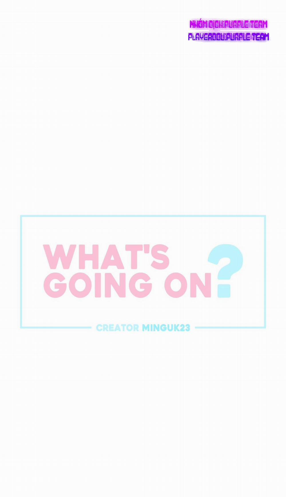 Chuyện Quái Gì Đang Xảy Ra? 20 trang 1