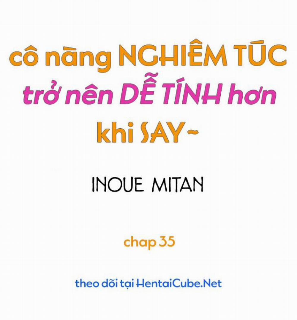 Cô nàng nghiêm túc trở nên dễ tính khi say 35-36 trang 0