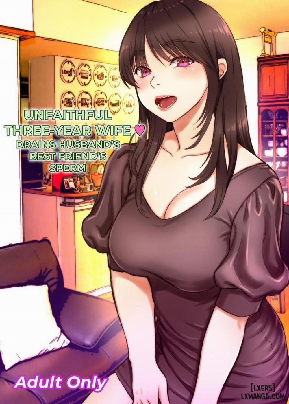 Cô vợ vắt kiệt bạn thân chồng Oneshot trang 0