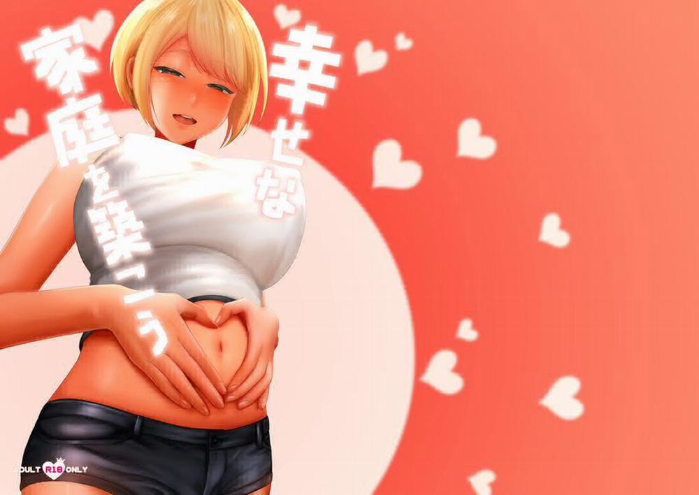 Cùng tạo một gia đình ấm áp và hạnh phúc nha! Oneshot trang 27