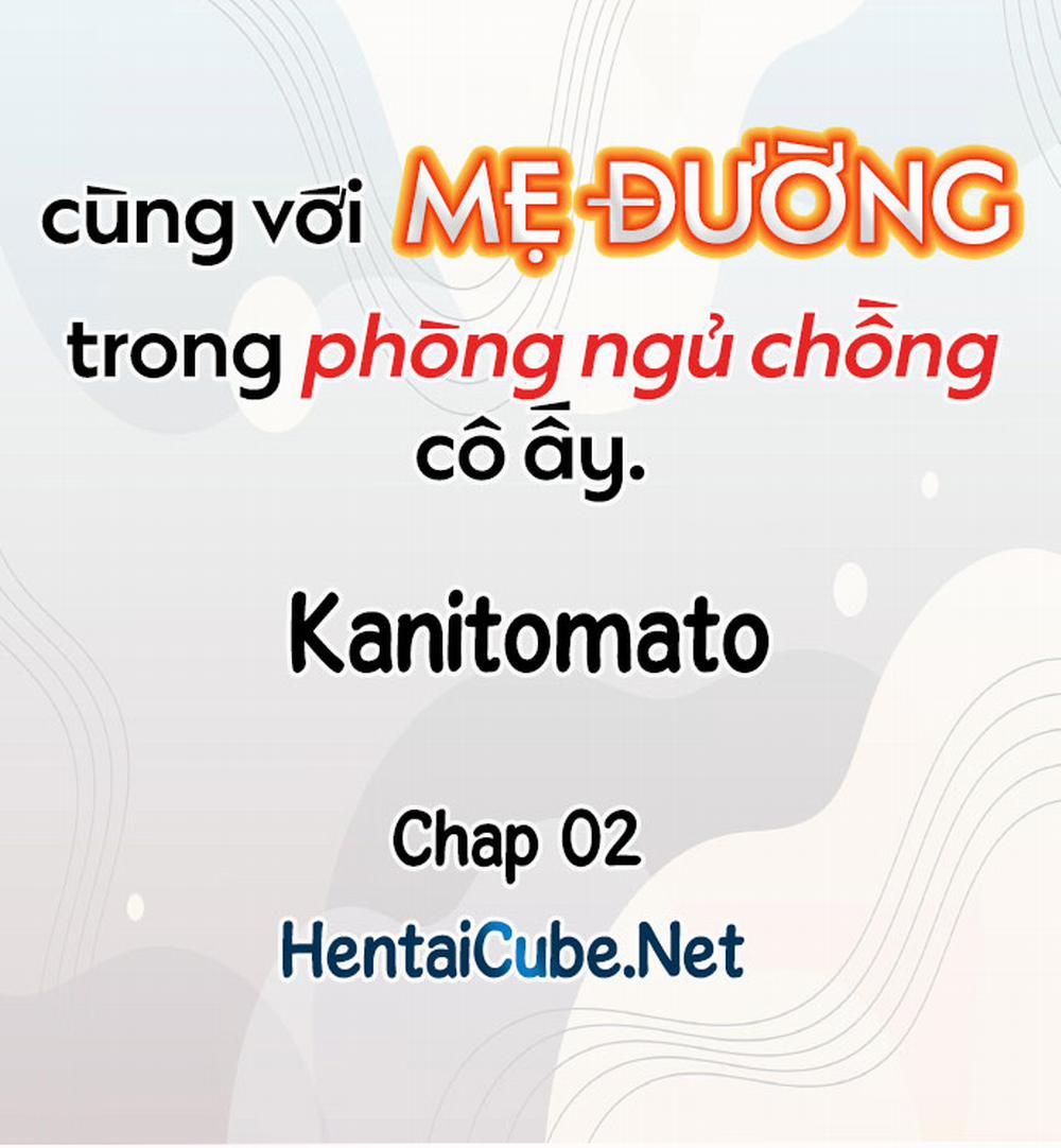 Cùng Với Mẹ Đường Trong Phòng Ngủ Chồng Cô Ấy 01-02 trang 10