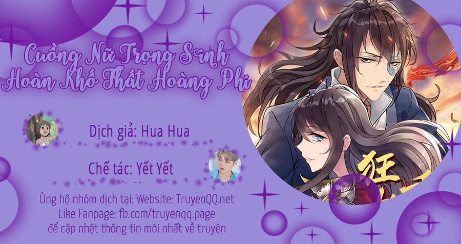Cuồng Nữ Trọng Sinh - Hoàn Khố Thất Hoàng Phi 129 trang 0