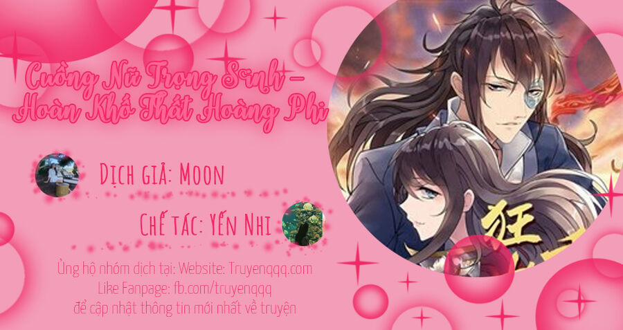 Cuồng Nữ Trọng Sinh - Hoàn Khố Thất Hoàng Phi 145 trang 22