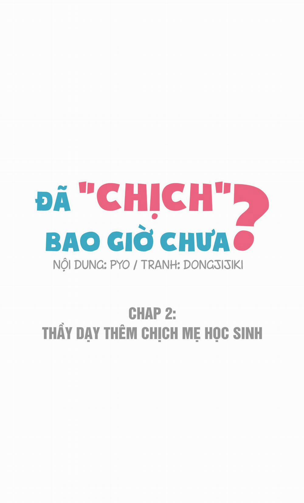 Đã Chịch Bao Giờ Chưa? 2 trang 3