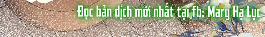 Để Ta Làm Ánh Trăng Đen Của Hôn Quân 7.1 trang 18