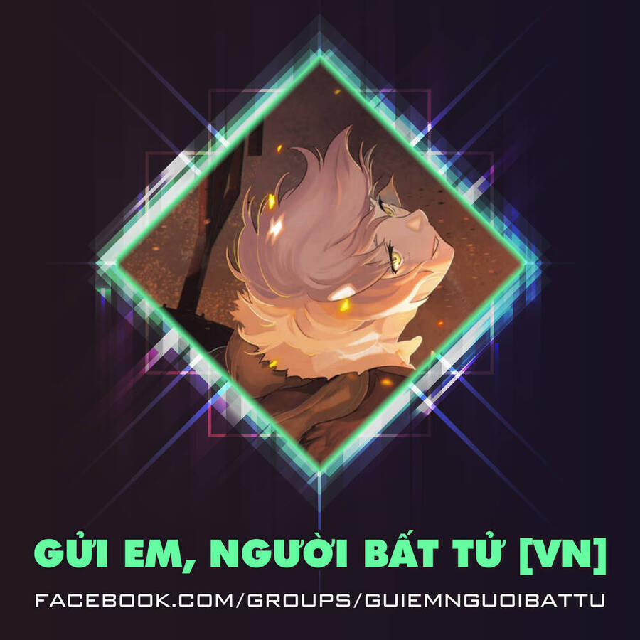 Gửi Em, Người Bất Tử 117 trang 21