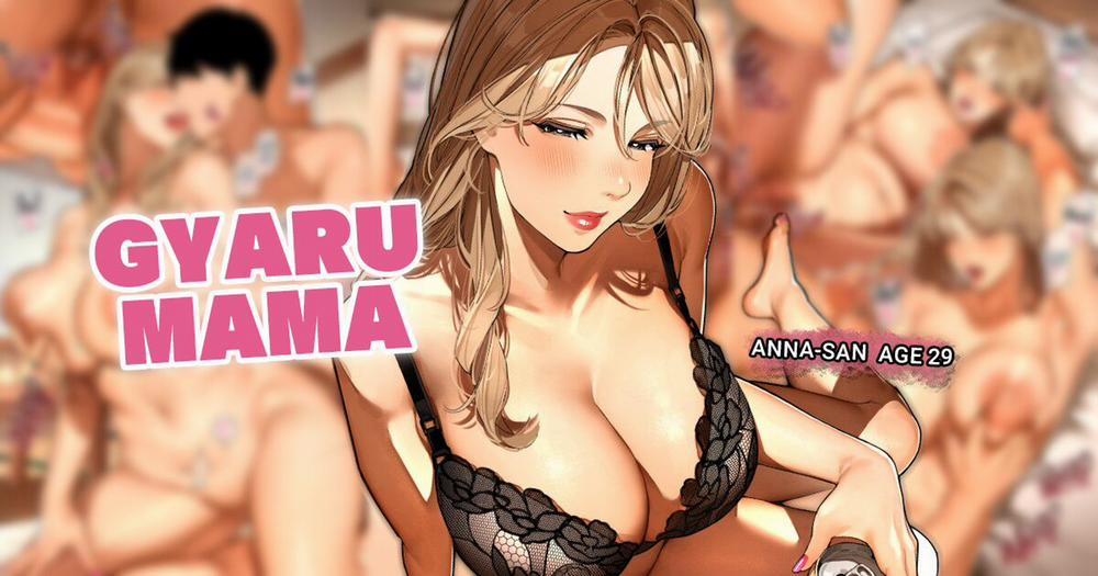 Gyaru Mama-san 2 (Gal Mama-san -Anna-san-) trang 2