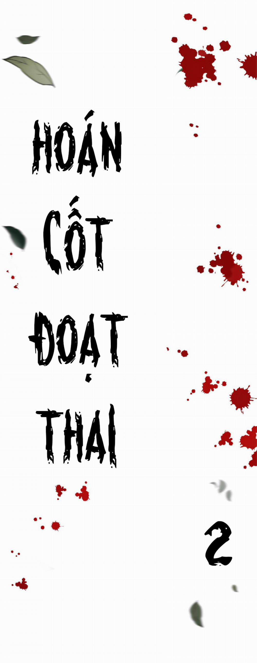 Hoán Cốt Đoạt Thai 2 trang 4