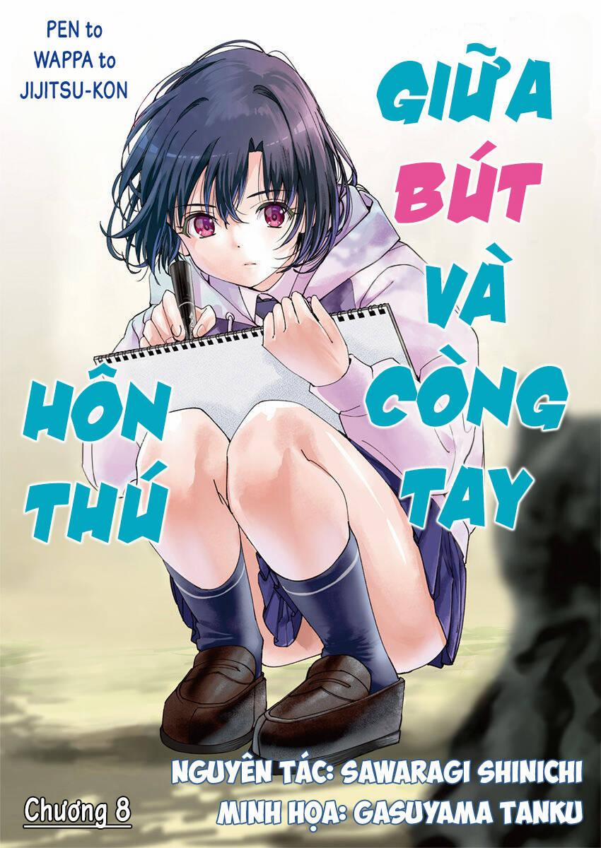 Hôn Thú Giữa Bút Và Còng Tay 8 trang 1