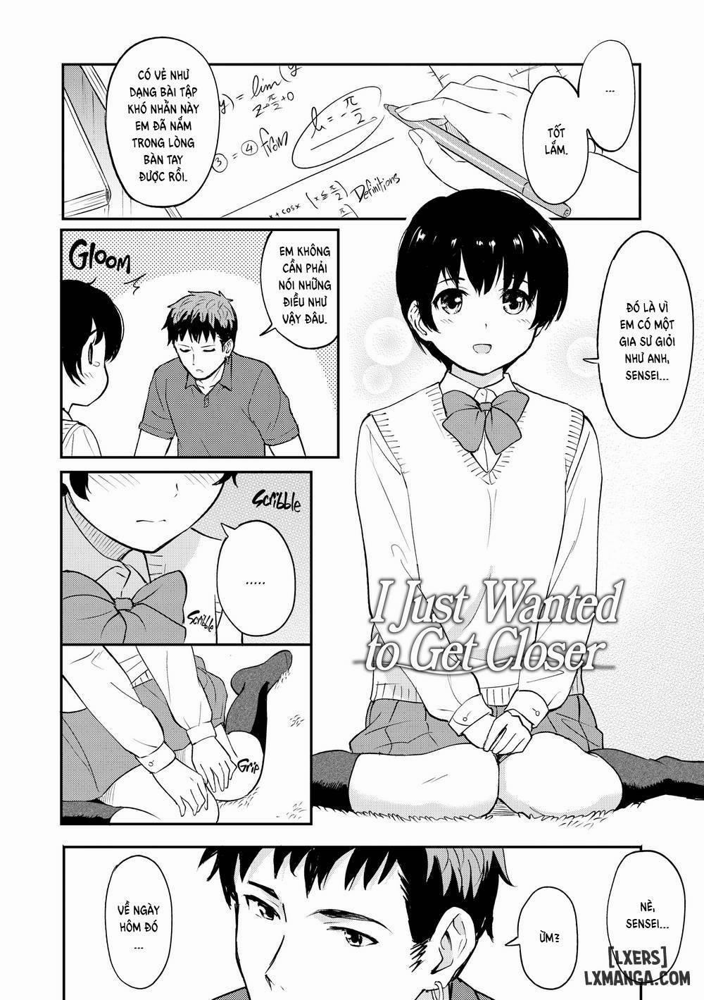 I Just Wanted to Get Closer Oneshot trang 1