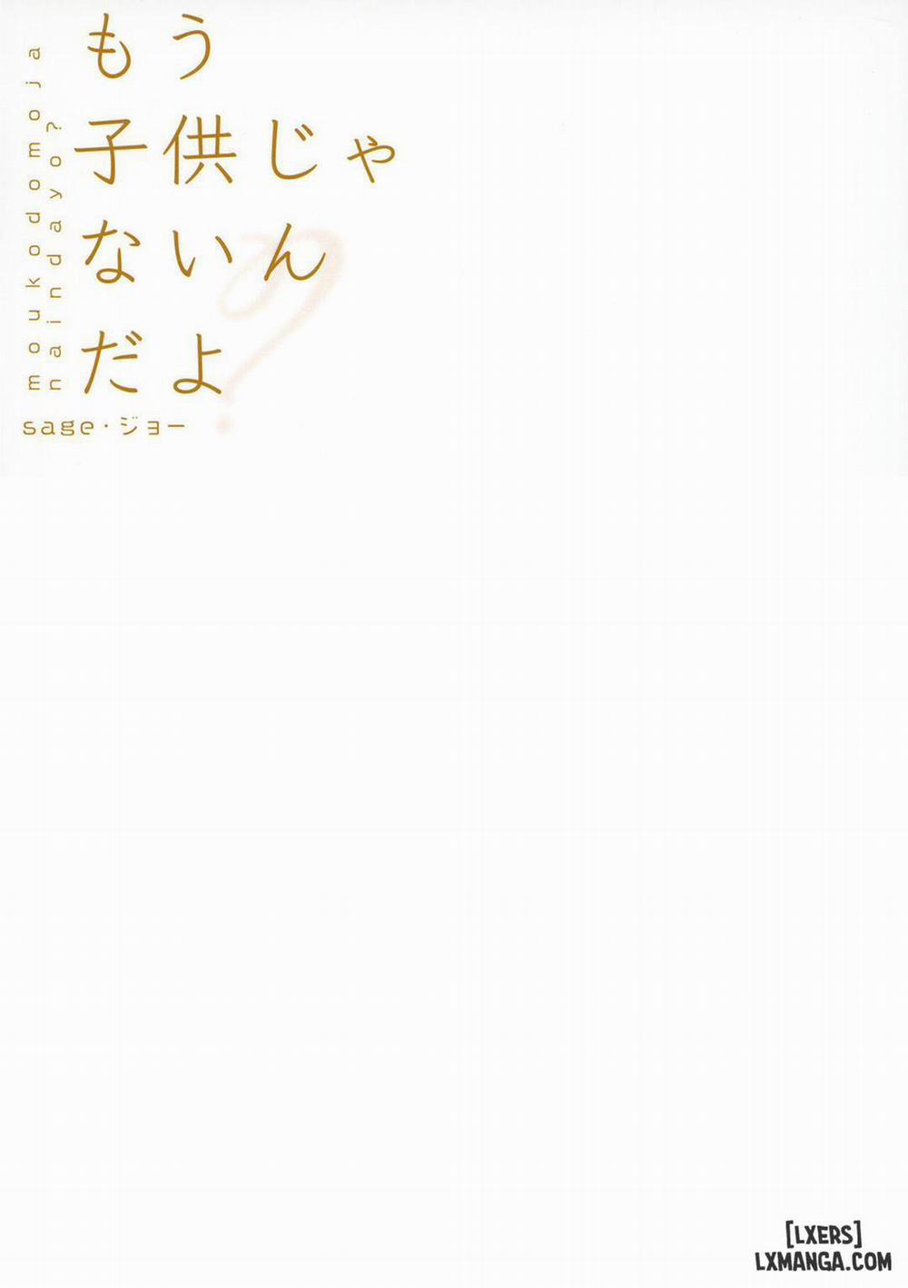 I'm Not a Kid Anymore, You Know? Oneshot trang 25