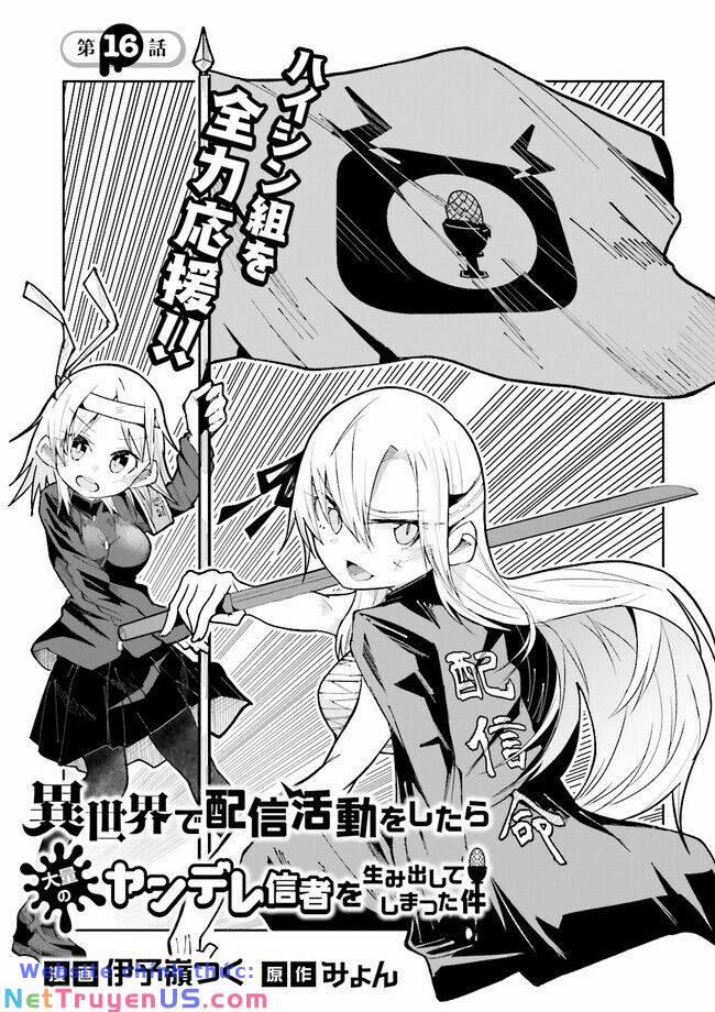 Isekai De Haishin Katsudou Wo Shitara Tairyou No Yandere Shinja Wo Umidashite Shimatta Ken 16 trang 1