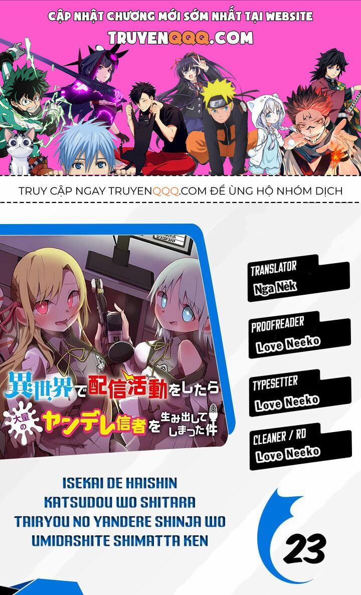 Isekai De Haishin Katsudou Wo Shitara Tairyou No Yandere Shinja Wo Umidashite Shimatta Ken 23 trang 0
