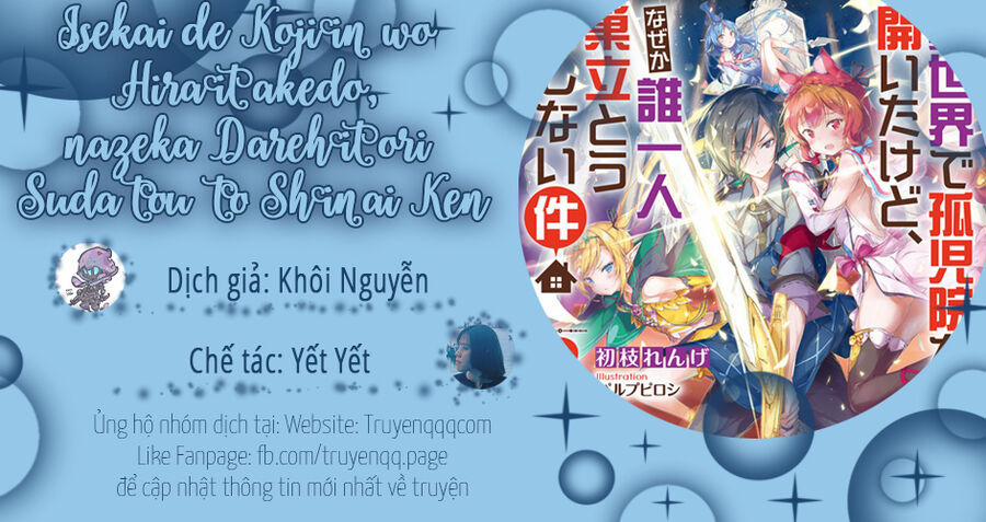 Isekai De Kojiin Wo Hiraita Kedo, Naze Ka Darehitori Sudatou To Shinai Ken 38 trang 18