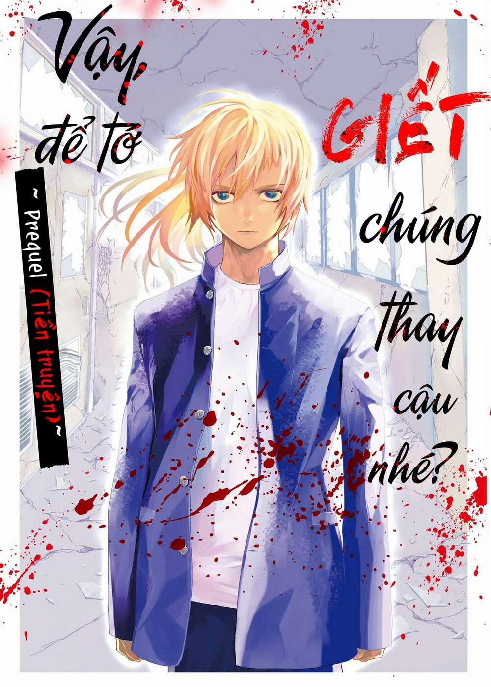 Jaa Kimi No Kawari Ni Korosou Ka ~ Prequel (Tiền Truyện) 1 trang 3