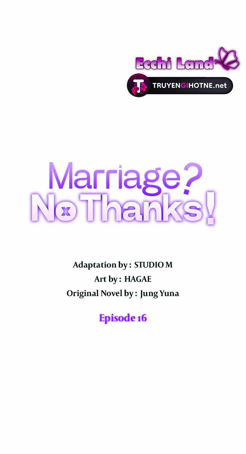 Kết Hôn Ư? Không, Cảm Ơn! 16.1 trang 16