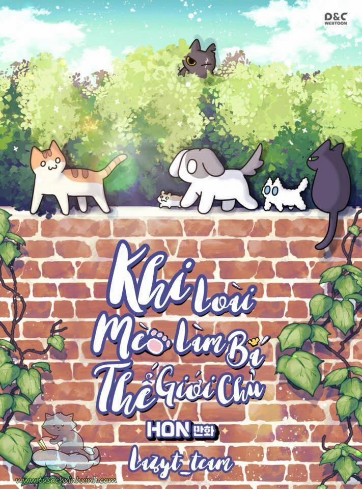 Khi Loài Mèo Làm Bá Chủ Thế Giới 8 trang 1