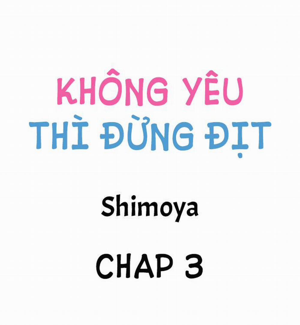 Không Yêu Đừng Địt 3 trang 1
