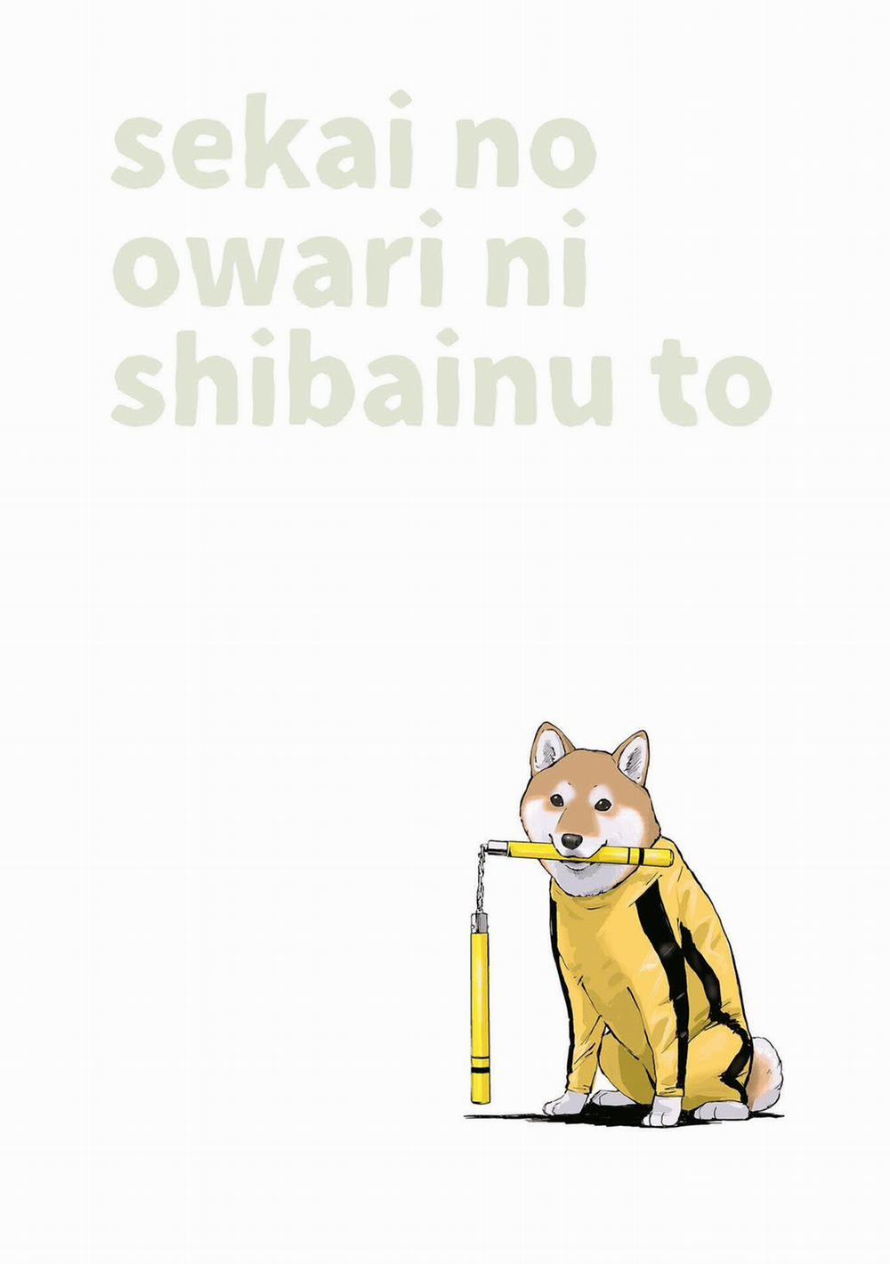 Lang Thang Miền Tận Thế Với Chú Chó Shiba Của Tôi 3 trang 7