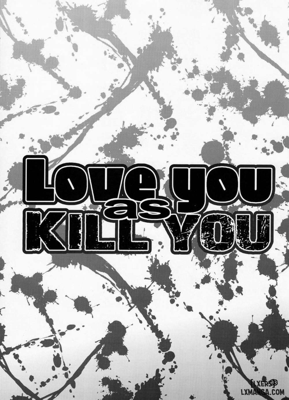 Love You as Kill you Oneshot trang 1