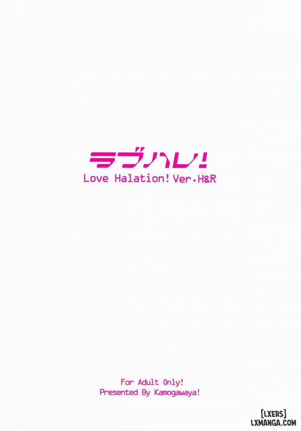 LoveHala! Love Halation! Ver.H&R Oneshot trang 31