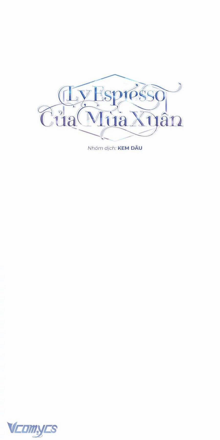 Ly Espresso Của Mùa Xuân 27 trang 9