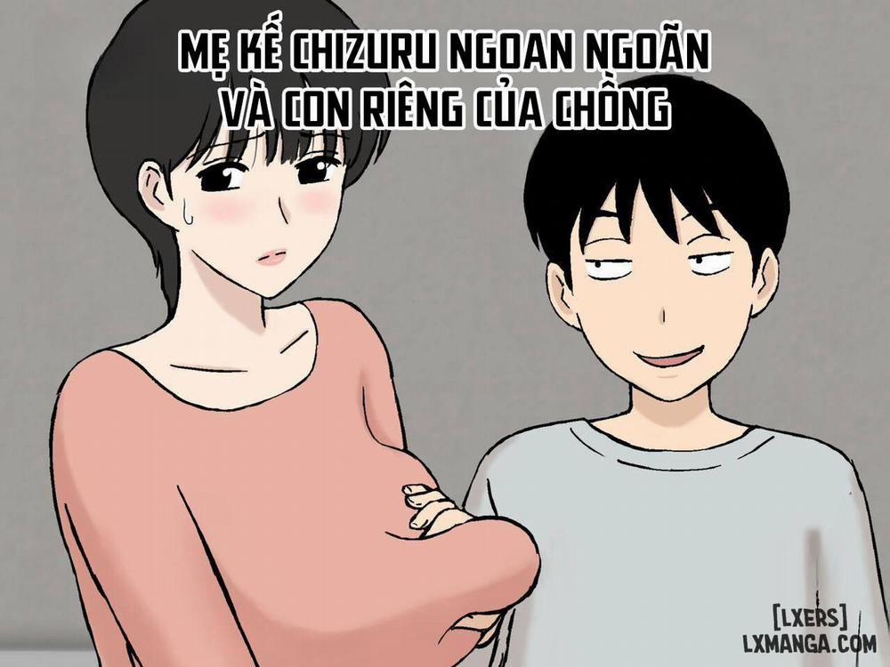MẸ KẾ CHIZURU NGOAN NGOÃN VÀ CON RIÊNG CỦA CHỒNG Oneshot trang 1