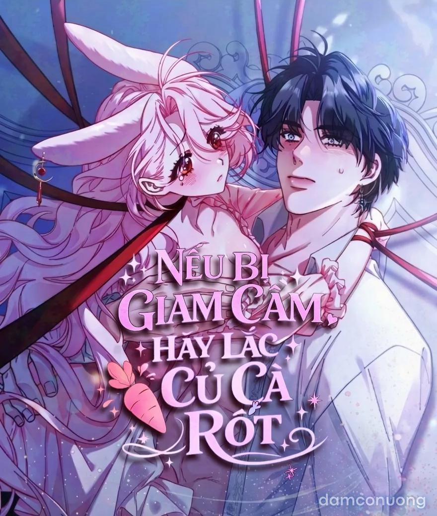 Nếu Bị Giam Cầm Hãy Lắc Củ Cà Rốt 0 trang 1