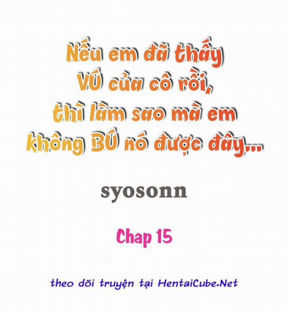 Nếu đã thấy vú cô rồi thì làm sao em không bú nó được đây… 15 trang 0
