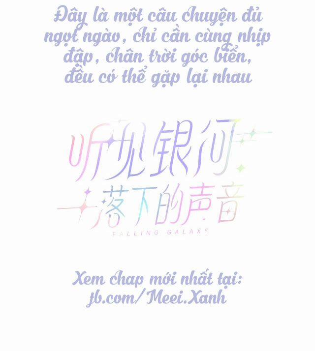 Nghe Thấy Âm Thanh Ngân Hà Rơi 0 trang 9