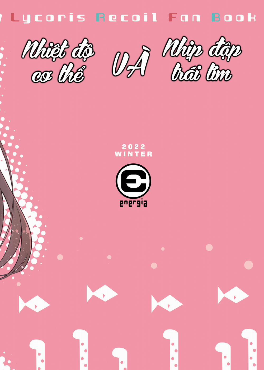 Nhiệt độ cơ thể và nhịp đập trái tim Oneshot trang 1