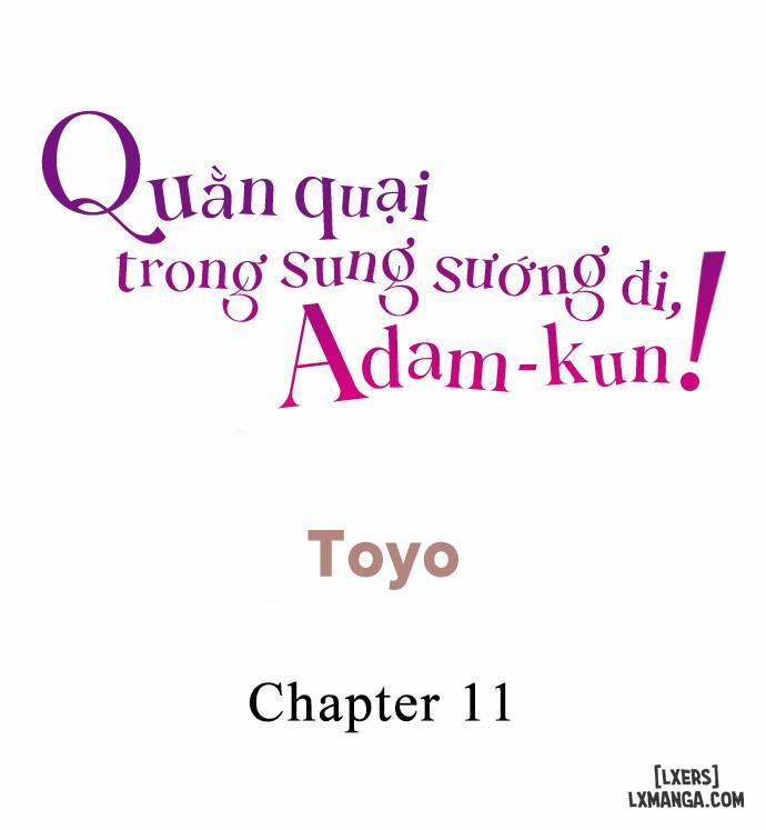 Quằn quại trong sung sướng đi, Adam-kun! 11 trang 1