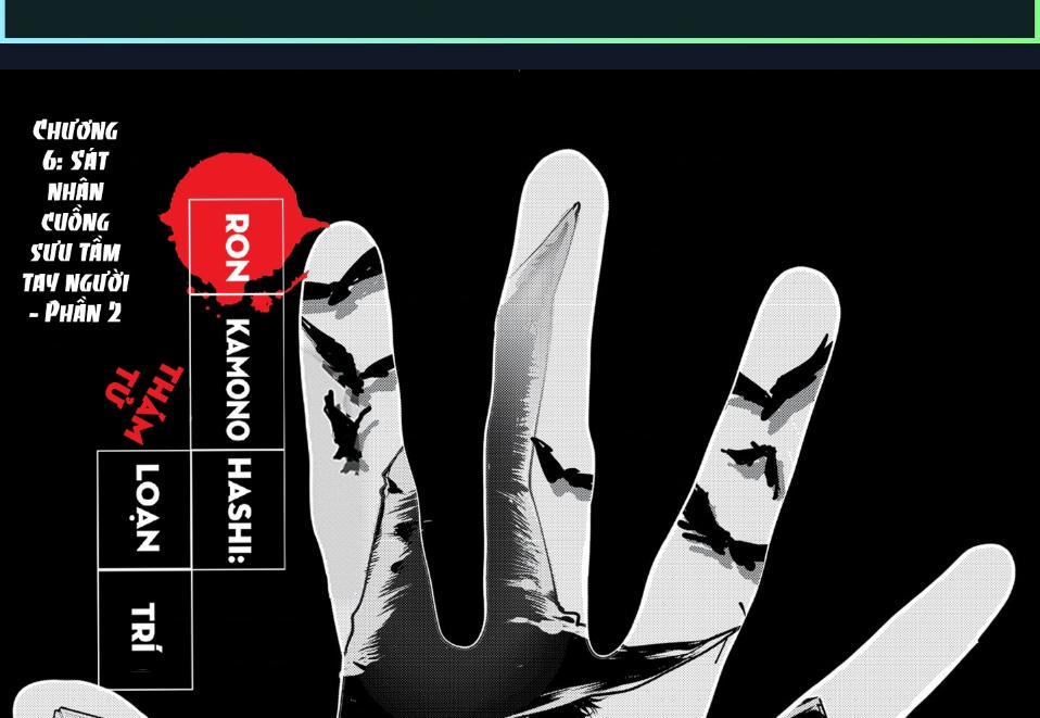 Ron Kamonohashi: Thám Tử Loạn Trí 6 trang 1