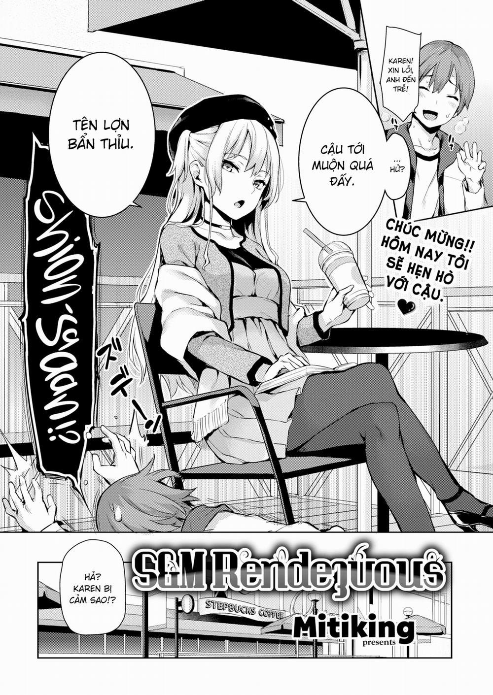 S&M Rendezvous Oneshot trang 2